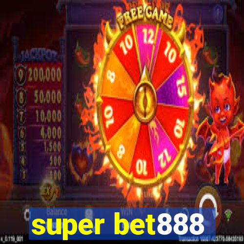 super bet888